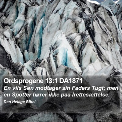 Ordsprogene 13:1 DA1871 Bible Verse Image