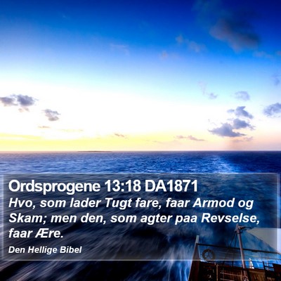 Ordsprogene 13:18 DA1871 Bible Verse Image