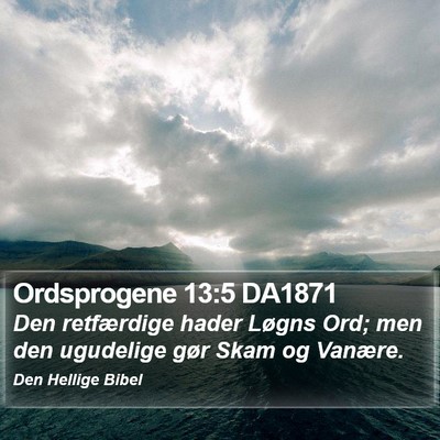 Ordsprogene 13:5 DA1871 Bible Verse Image