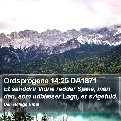 Ordsprogene 14:25 DA1871 Bible Verse Image