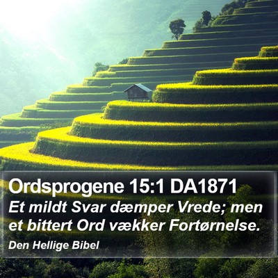 Ordsprogene 15:1 DA1871 Bible Verse Image