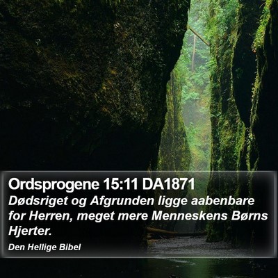 Ordsprogene 15:11 DA1871 Bible Verse Image