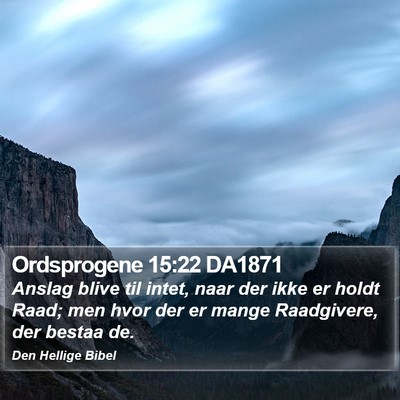 Ordsprogene 15:22 DA1871 Bible Verse Image