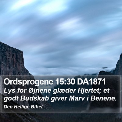 Ordsprogene 15:30 DA1871 Bible Verse Image