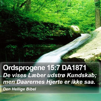 Ordsprogene 15:7 DA1871 Bible Verse Image