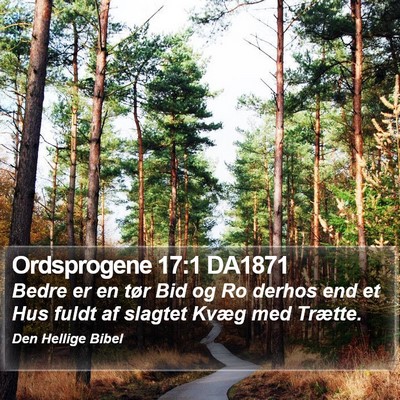 Ordsprogene 17:1 DA1871 Bible Verse Image