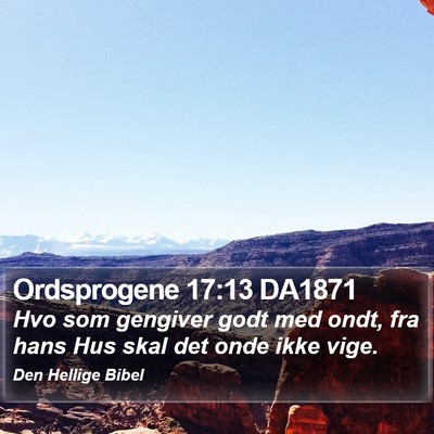Ordsprogene 17:13 DA1871 Bible Verse Image
