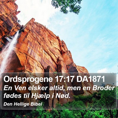 Ordsprogene 17:17 DA1871 Bible Verse Image