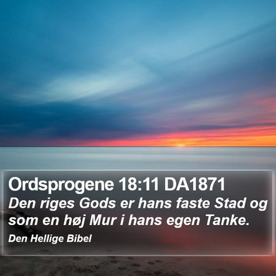 Ordsprogene 18:11 DA1871 Bible Verse Image