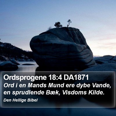 Ordsprogene 18:4 DA1871 Bible Verse Image