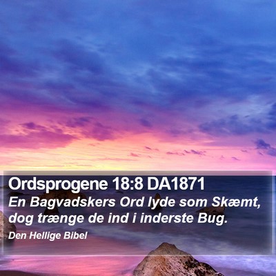 Ordsprogene 18:8 DA1871 Bible Verse Image