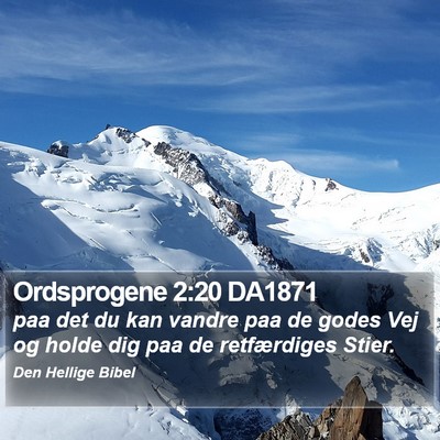 Ordsprogene 2:20 DA1871 Bible Verse Image