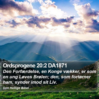 Ordsprogene 20:2 DA1871 Bible Verse Image