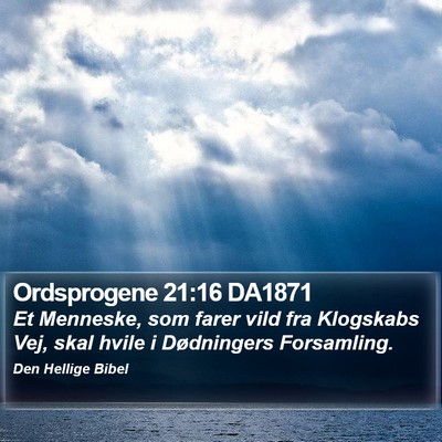 Ordsprogene 21:16 DA1871 Bible Verse Image