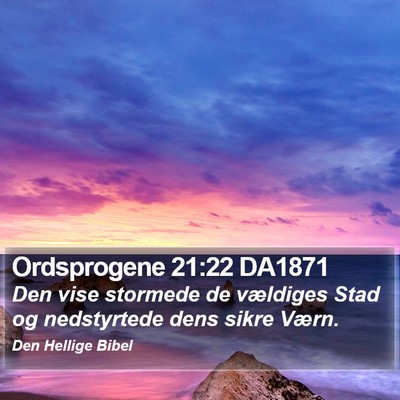 Ordsprogene 21:22 DA1871 Bible Verse Image