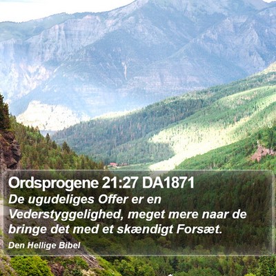 Ordsprogene 21:27 DA1871 Bible Verse Image