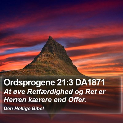 Ordsprogene 21:3 DA1871 Bible Verse Image