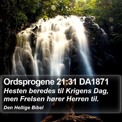 Ordsprogene 21:31 DA1871 Bible Verse Image