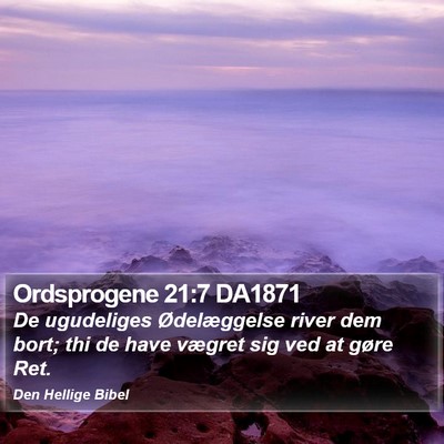 Ordsprogene 21:7 DA1871 Bible Verse Image