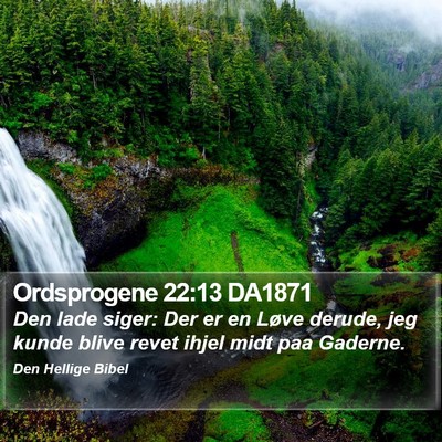 Ordsprogene 22:13 DA1871 Bible Verse Image