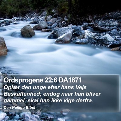 Ordsprogene 22:6 DA1871 Bible Verse Image