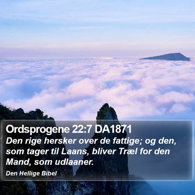 Ordsprogene 22:7 DA1871 Bible Verse Image