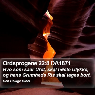 Ordsprogene 22:8 DA1871 Bible Verse Image