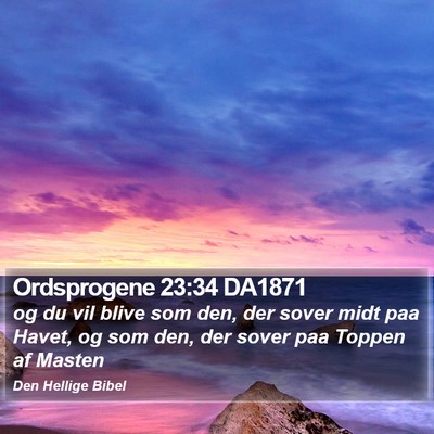 Ordsprogene 23:34 DA1871 Bible Verse Image