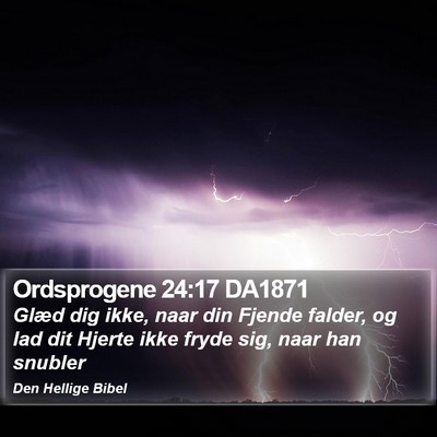 Ordsprogene 24:17 DA1871 Bible Verse Image