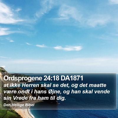 Ordsprogene 24:18 DA1871 Bible Verse Image