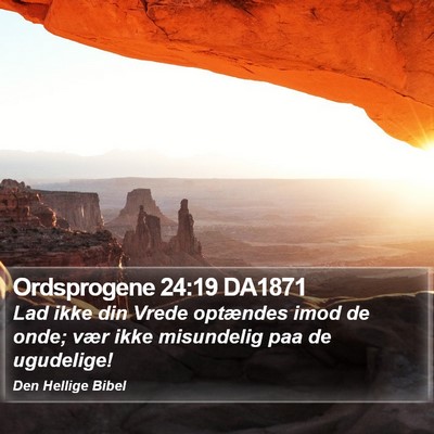 Ordsprogene 24:19 DA1871 Bible Verse Image