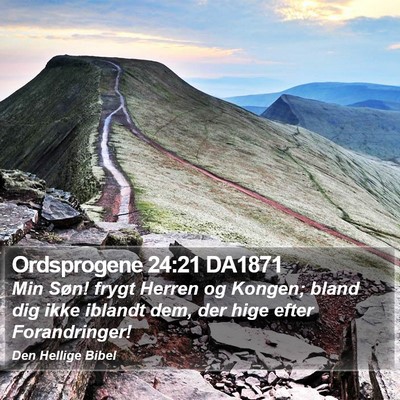 Ordsprogene 24:21 DA1871 Bible Verse Image