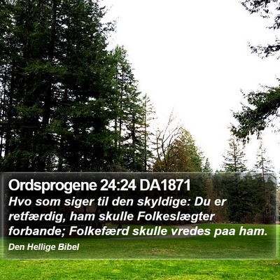 Ordsprogene 24:24 DA1871 Bible Verse Image