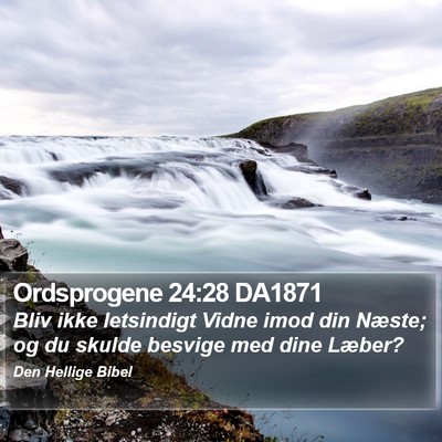 Ordsprogene 24:28 DA1871 Bible Verse Image