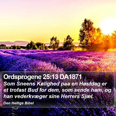 Ordsprogene 25:13 DA1871 Bible Verse Image