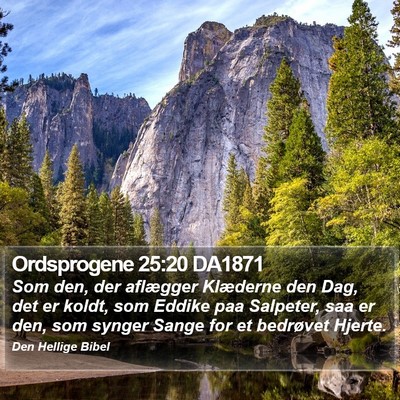 Ordsprogene 25:20 DA1871 Bible Verse Image