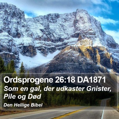 Ordsprogene 26:18 DA1871 Bible Verse Image