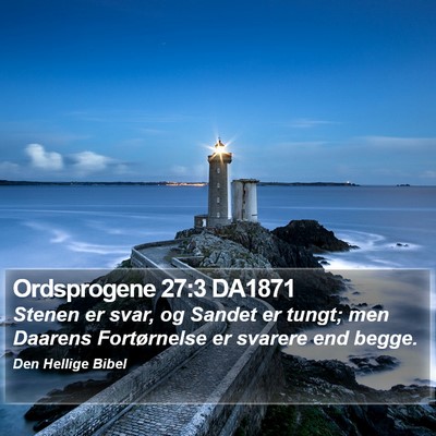 Ordsprogene 27:3 DA1871 Bible Verse Image