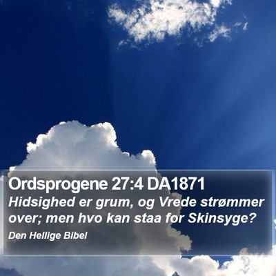 Ordsprogene 27:4 DA1871 Bible Verse Image