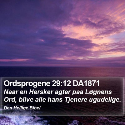Ordsprogene 29:12 DA1871 Bible Verse Image