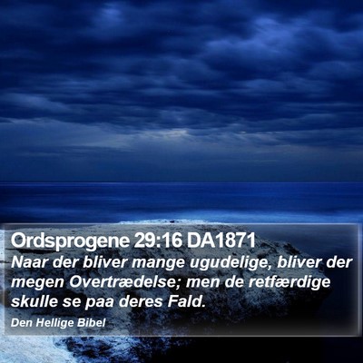 Ordsprogene 29:16 DA1871 Bible Verse Image