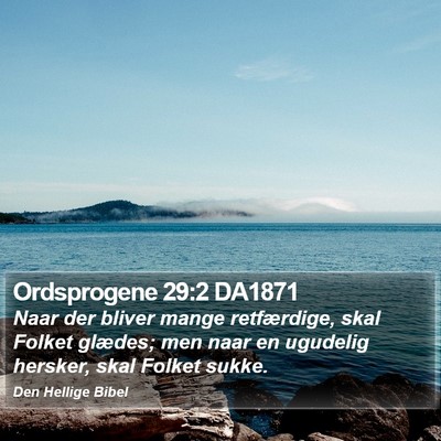 Ordsprogene 29:2 DA1871 Bible Verse Image