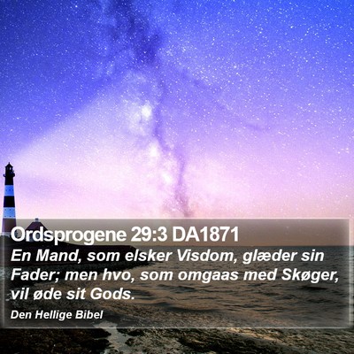 Ordsprogene 29:3 DA1871 Bible Verse Image