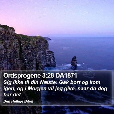 Ordsprogene 3:28 DA1871 Bible Verse Image