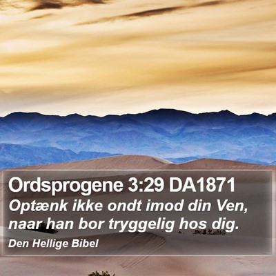 Ordsprogene 3:29 DA1871 Bible Verse Image
