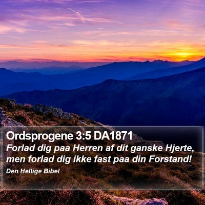 Ordsprogene 3:5 DA1871 Bible Verse Image