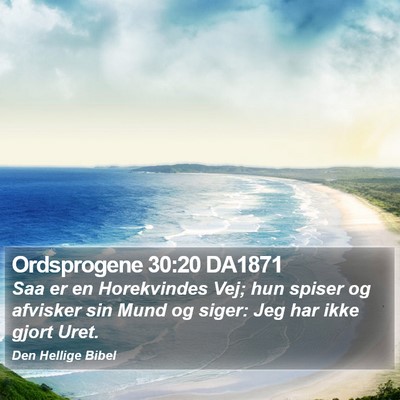 Ordsprogene 30:20 DA1871 Bible Verse Image