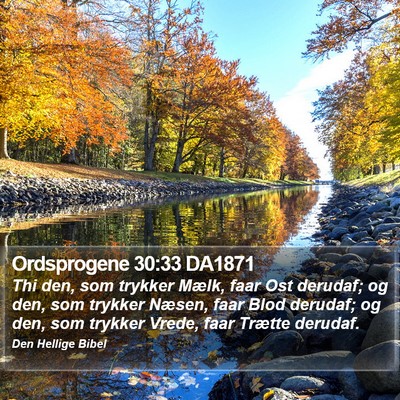 Ordsprogene 30:33 DA1871 Bible Verse Image