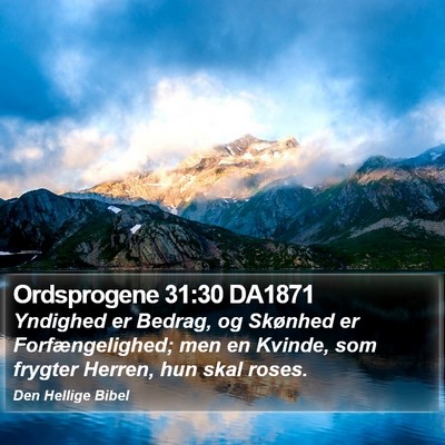 Ordsprogene 31:30 DA1871 Bible Verse Image
