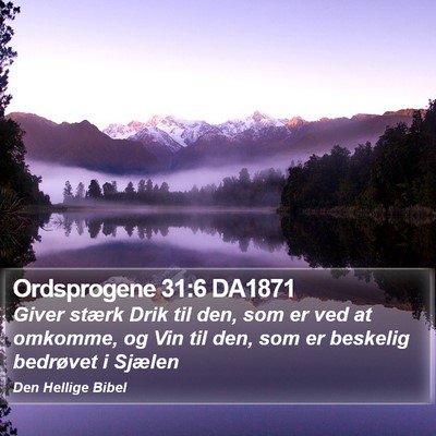 Ordsprogene 31:6 DA1871 Bible Verse Image